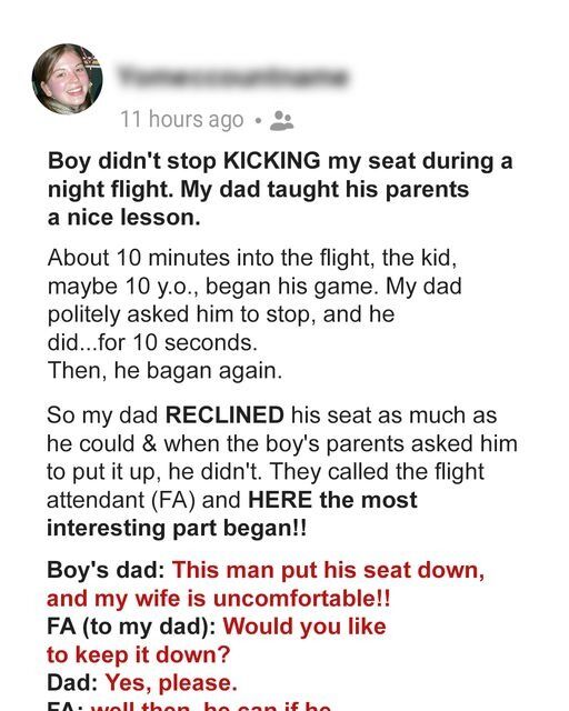 A Kid Kept Kicking My Seat the Entire Flight, Then My Dad Taught the Parents a Lesson They Will Never Forget