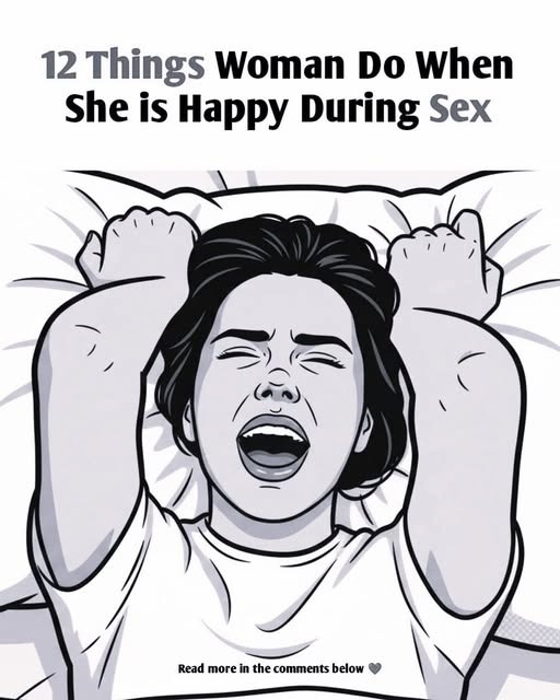 12 Things Woman Do When She is Comfortable and Happy in Intimacy!