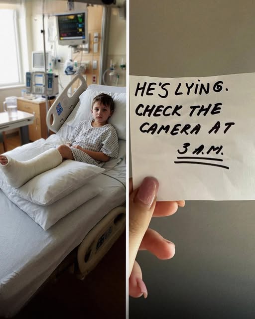 I Went to the Hospital to Care for My Son After He Broke His Leg – Then the Nurse Slipped Me a Note, He Is Lying, Check the Camera at 3 am