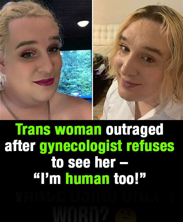 Trans woman sues OB-GYN for refusing treatment of male genitalia
