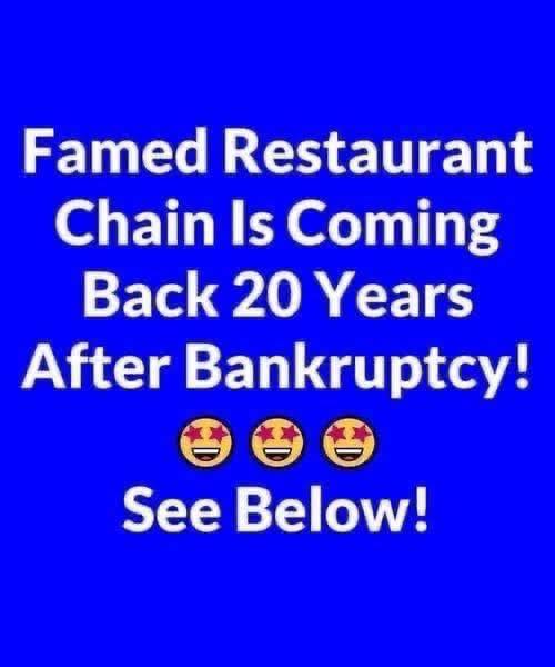 THE LEGENDARY AMERICAN RESTAURANT CHAIN THAT DISAPPEARED IS FINALLY COMING BACK FROM THE DEAD