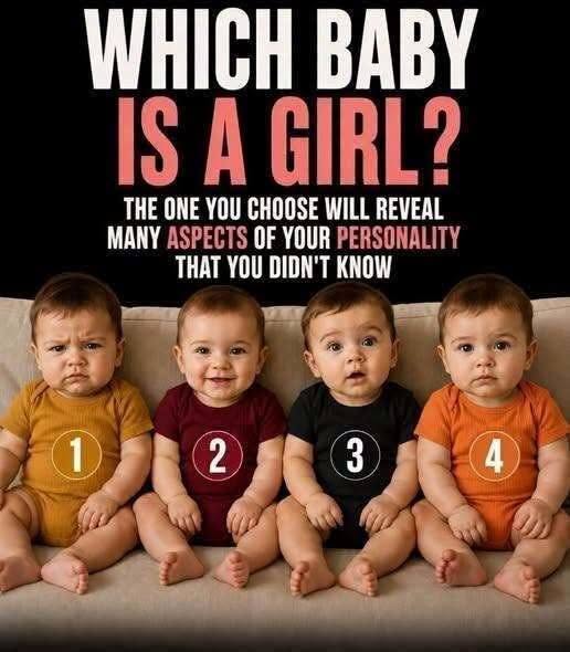 Psychological test: Which of these four babies is a little girl?