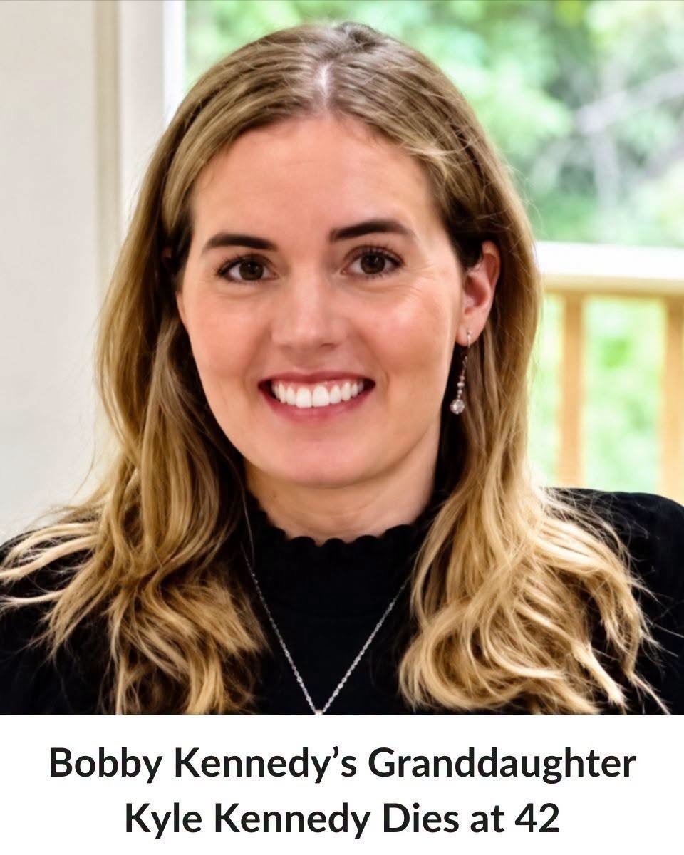 Bobby Kennedy’s Granddaughter Kyle Kennedy Dies at 42